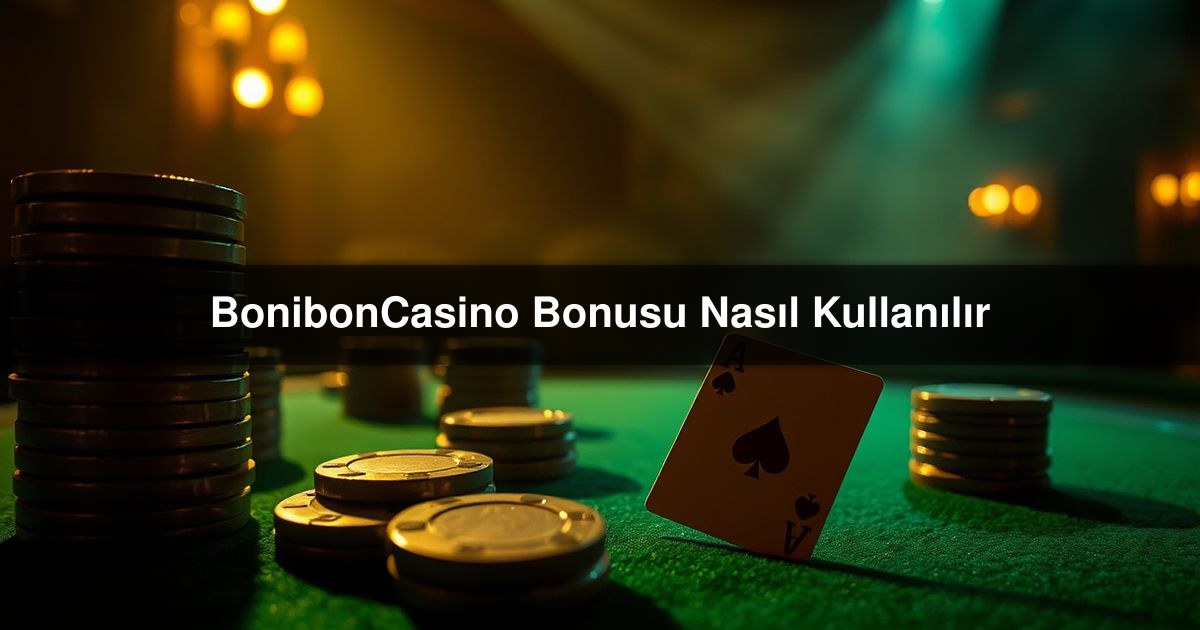 BonibonCasino Bonusu