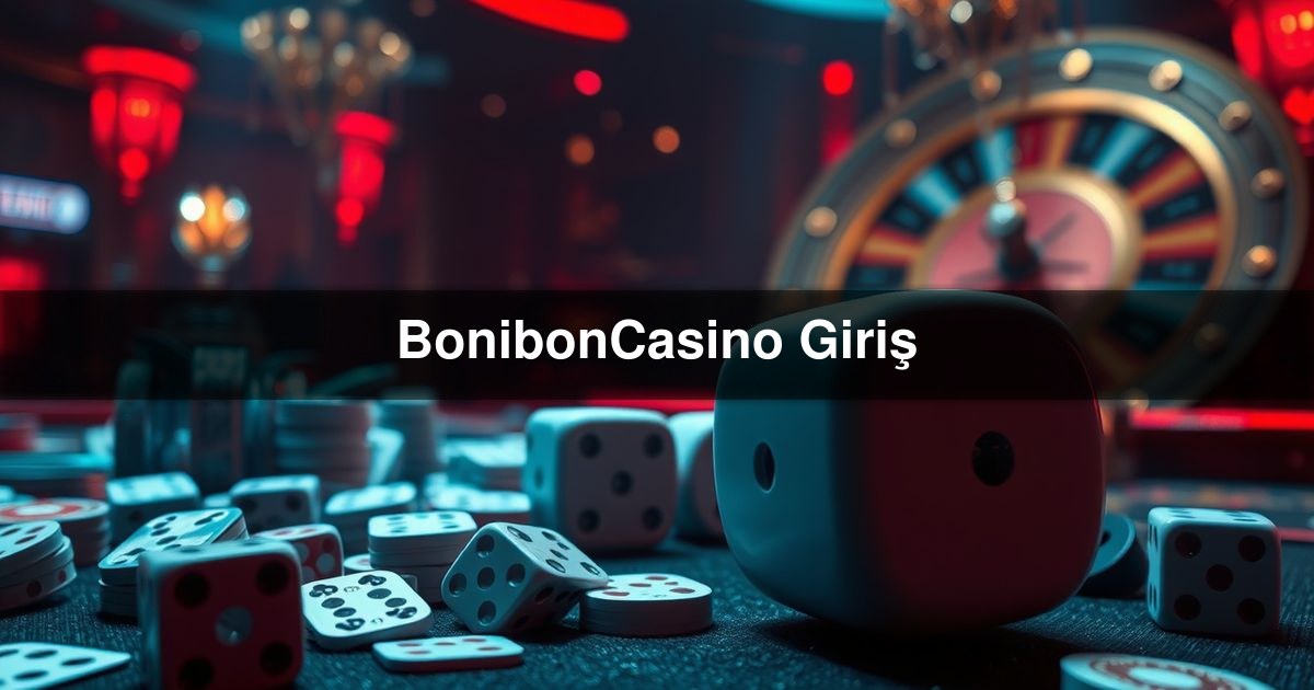 BonibonCasino Giriş